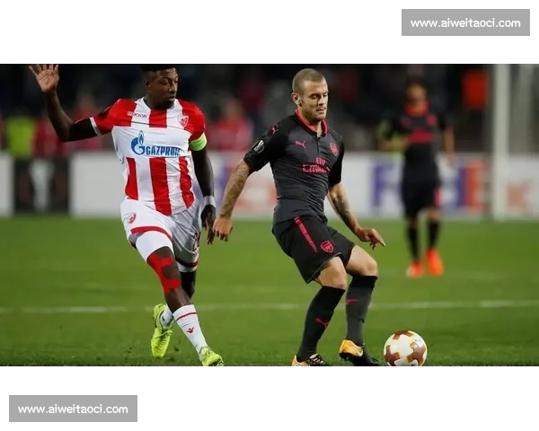 阿森纳vs塞尔维亚焦点对决解析战术博弈与胜负走向前瞻全景观察